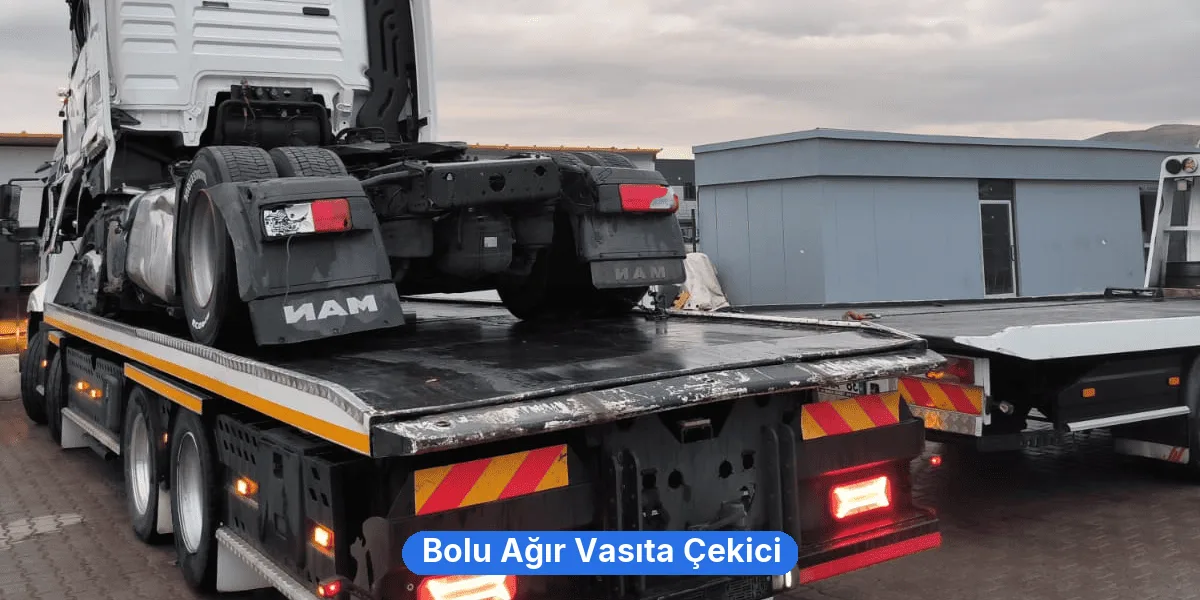 Bolu Ağır Vasıta Çekici
